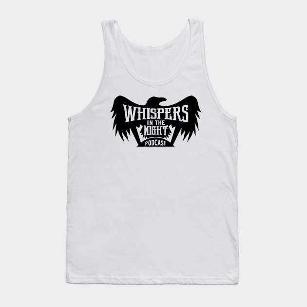 Whispers in the Night (Bare Logo) Tank Top by Whispers in the Night Podcast